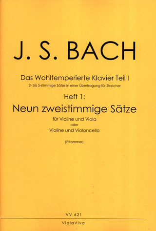 Johann Sebastian Bach: 9 zweistimmige Sätze aus dem Wohltemperierten Klavier Teil I