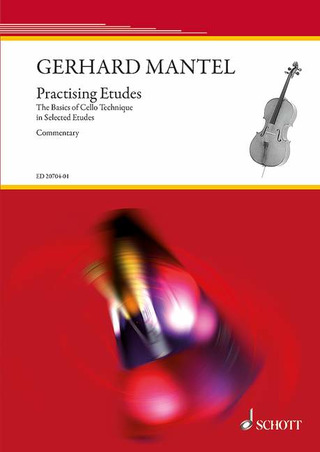 Gerhard Mantel: Practising Etudes – Commentary