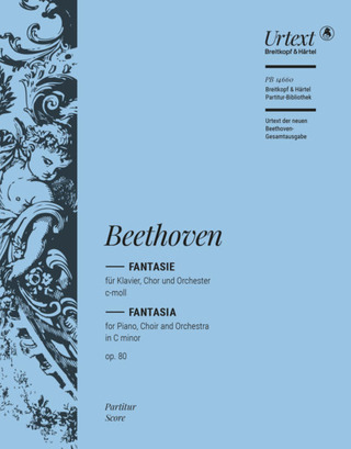 Ludwig van Beethoven: Fantasie c-Moll op. 80 "Chorfantasie"