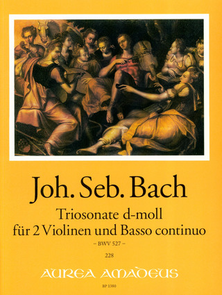 Johann Sebastian Bach - Triosonate  d-Moll BWV 527