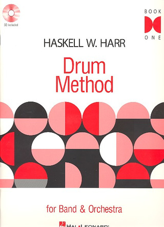 Haskell W. Harr - Drum Method for Band & Orchestra 1