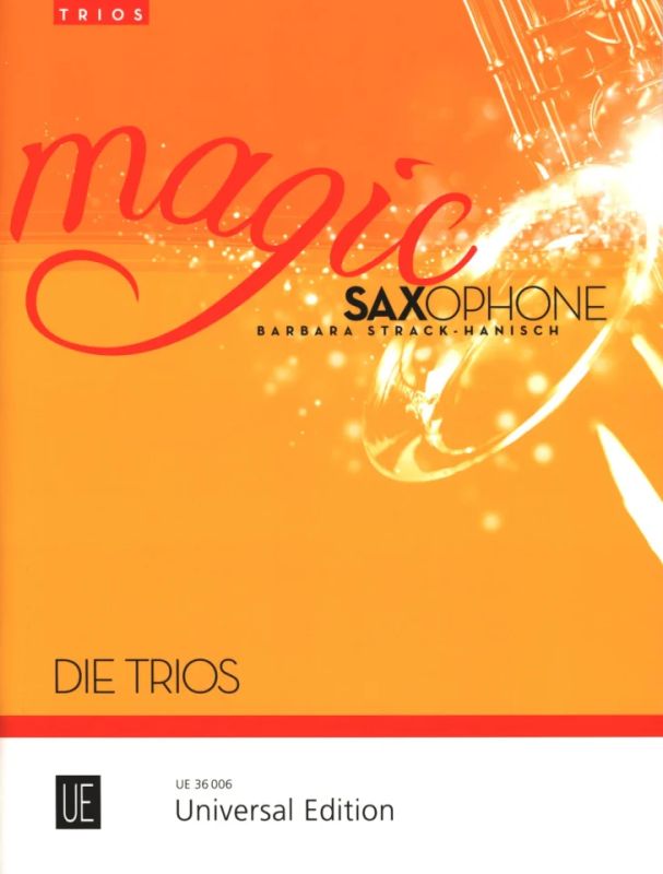 Magic Saxophone – Die Trios