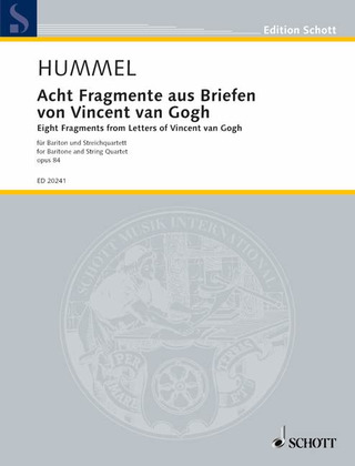 Bertold Hummel - Acht Fragmente aus Briefen von Vincent van Gogh