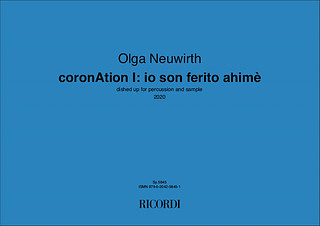 Olga Neuwirth - coronAtion I: io son ferito ahimè