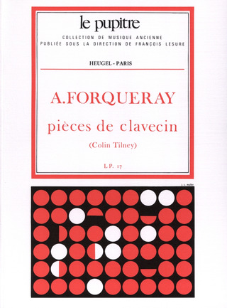 Antoine Forqueray: Pièces de Clavecin