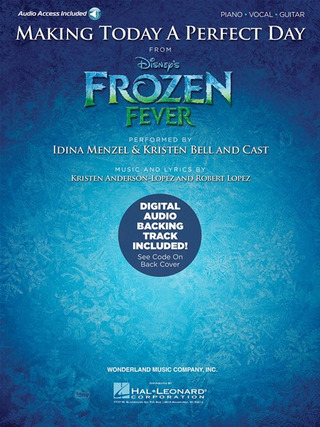 Robert Lopezet al. - Making Today A Perfect Day - Frozen Fever - Pv Sheet/Audio Online
