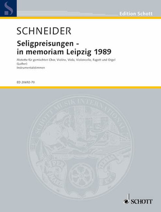 Enjott Schneider - Seligpreisungen - in memoriam Leipzig 1989