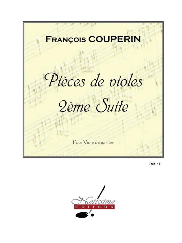 François Couperin - Pieces De Violes Suite N02