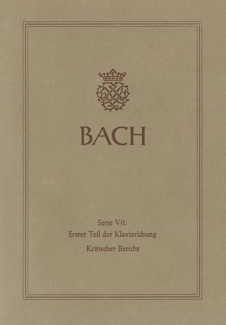 Johann Sebastian Bach - Erster Teil der Klavierübung. Sechs Partiten BWV 825-830