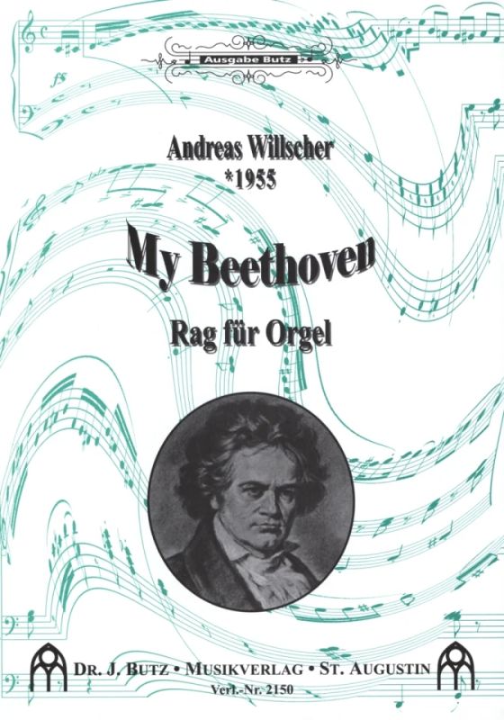 Andreas Willscher - My Beethoven (Rag Fuer Orgel)