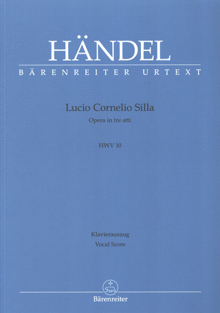 Georg Friedrich Händel: Lucio Cornelio Silla HWV 10