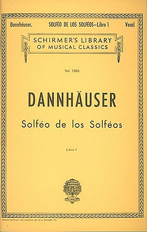 A. L. Dannhauser: Solfeo de los Solfeos 1