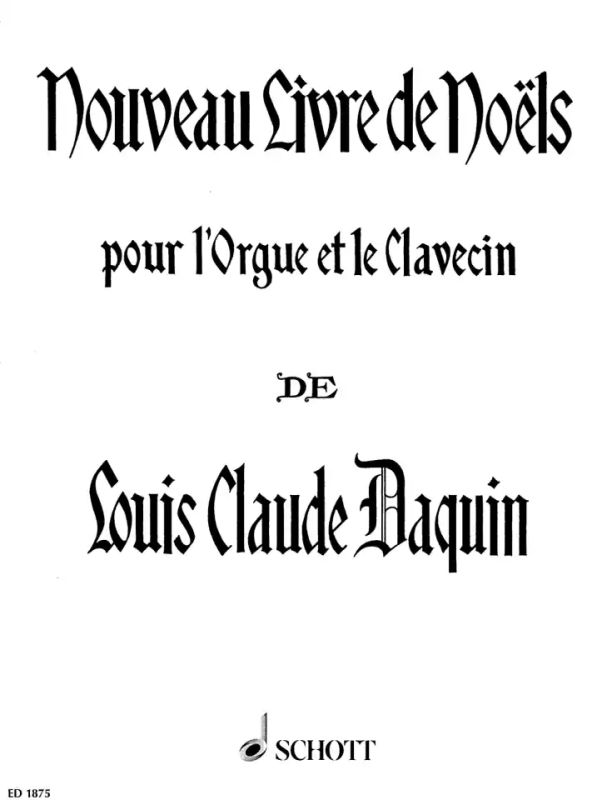 Louis-Claude Daquin - Nouveau Livre de Noëls