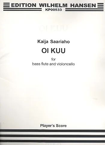 Kaija Saariaho - Oi Kuu