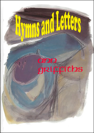 Ann Griffiths - Hymns and Letters