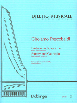 Girolamo Frescobaldi - Fantasie und Capriccio