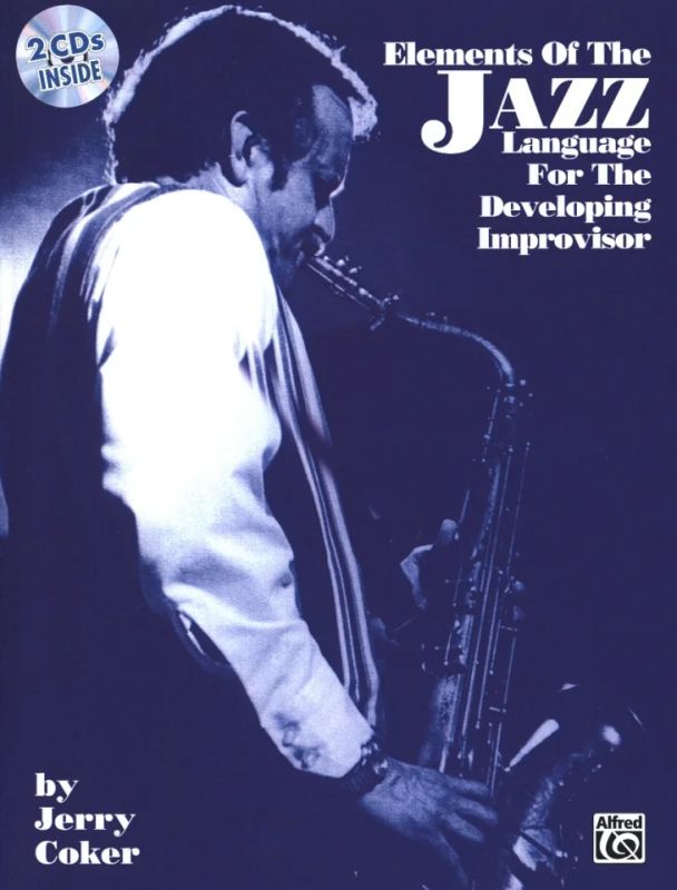 Jerry Coker - Elements of the Jazz Language for the developing Improvisor