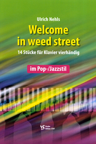 Ulrich Nehls - Welcome in weed street