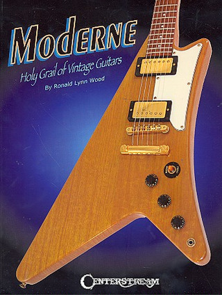 Ronald Lynn Wood - Moderne – Holy Grail of Vintage Guitars