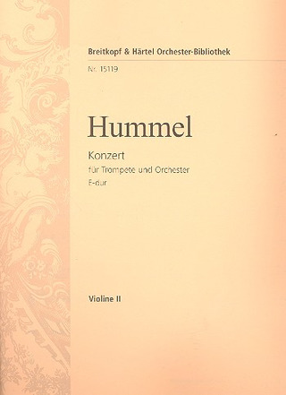 Johann Nepomuk Hummel: Konzert für Trompete und Orchester E-Dur
