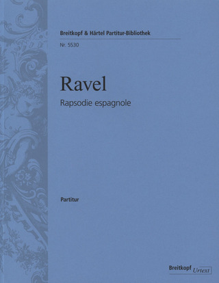 Maurice Ravel: Rapsodie espagnole