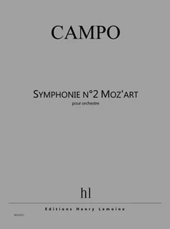 Régis Campo - Symphonie n°2 Moz'art