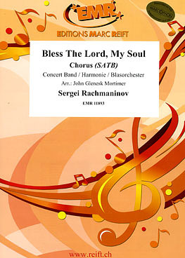 Sergei Rachmaninow - Bless The Lord, My Soul