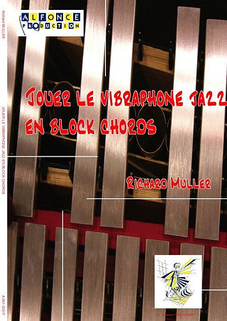 Jouer Le Vibraphone Jazz En Block Chords