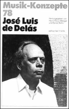 Musik-Konzepte 78 – José Luis de Delás