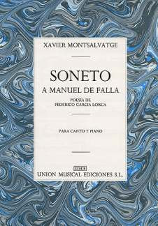Xavier Montsalvatge: Soneto A Manuel De Falla