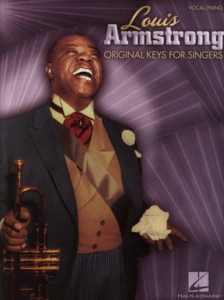 Louis Armstrong: Original Keys For Singers