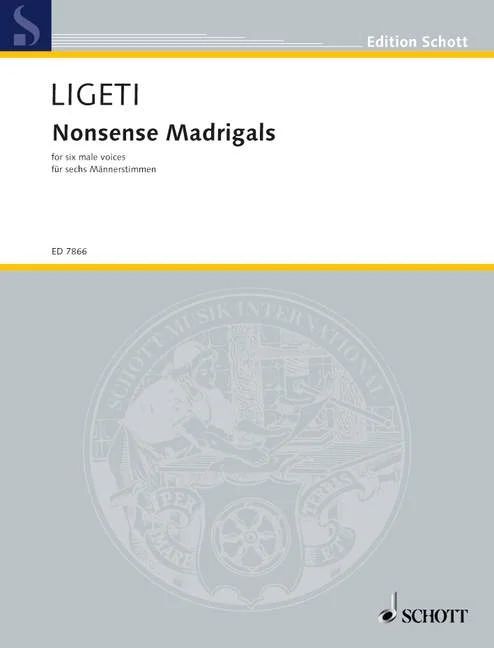 György Ligeti - Nonsense Madrigals