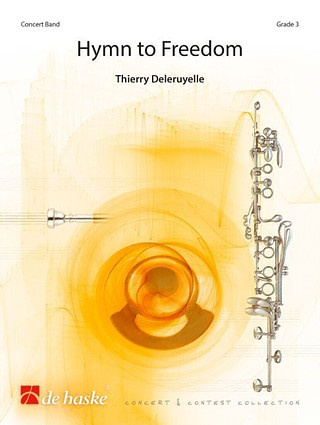 Thierry Deleruyelle - Hymn to Freedom - Hymne à la Liberté