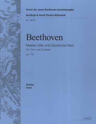 Ludwig van Beethoven - Calm Sea and Prosperous Voyage Op. 112