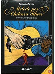 Franco Morone - Metodo Per Chitarra Blues + cd