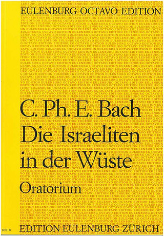 Carl Philipp Emanuel Bach - Die Israeliten in der Wüste