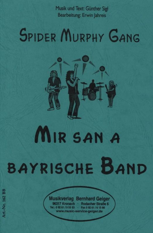 Sigl Guenther / Spider Murphy Gang - Mir San A Bayrische Band