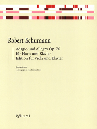 Robert Schumann: Adagio und Allegro op. 70