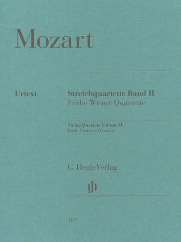 Wolfgang Amadeus Mozart - Streichquartette II