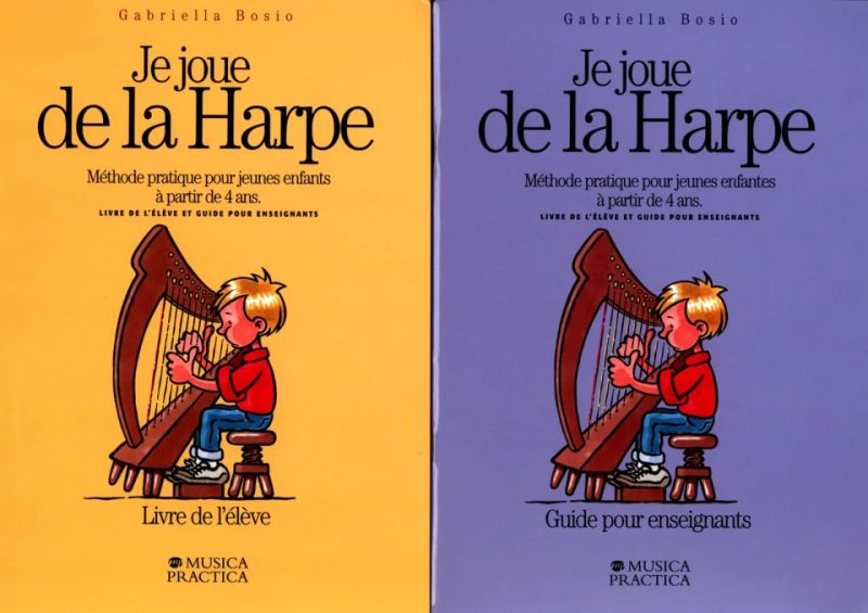 Gabriella Bosio - Je joue de la Harpe  [2 Livres - Elève et Guide]