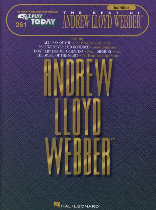 Andrew Lloyd Webber - E-Z Play Today 261: The Best Of  Andrew Lloyd Webber