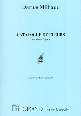 Darius Milhaud - Catalogue De Fleurs