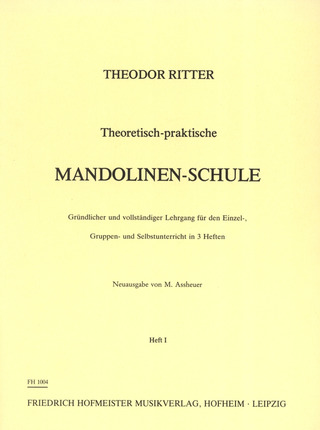 Theodor Ritter: Theoretisch-Praktische Mandolinen-Schule 1