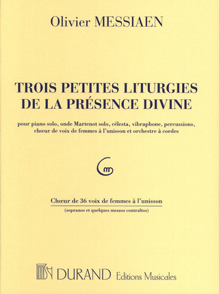 Olivier Messiaen: 3 Petites Liturgies De La Presence Divine