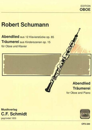 Robert Schumann - Abendlied / Träumerei