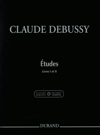 Claude Debussy: Etudes - Livres I et II