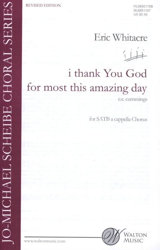 Eric Whitacre - I Thank You God For Most This Amazing Day