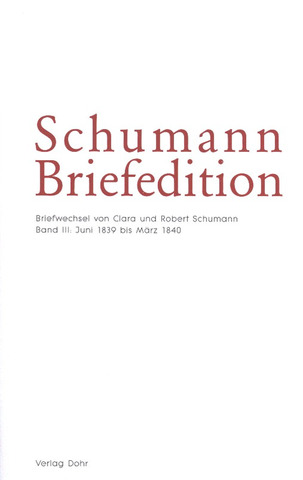 Robert Schumann y otros. - Schumann Briefedition 6 – Serie I: Familienbriefwechsel