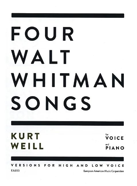 Kurt Weill - Four Walt Whitman Songs