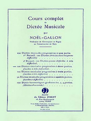 Gabriel Noël-Gallon - Cours complet de Dictée Musicale